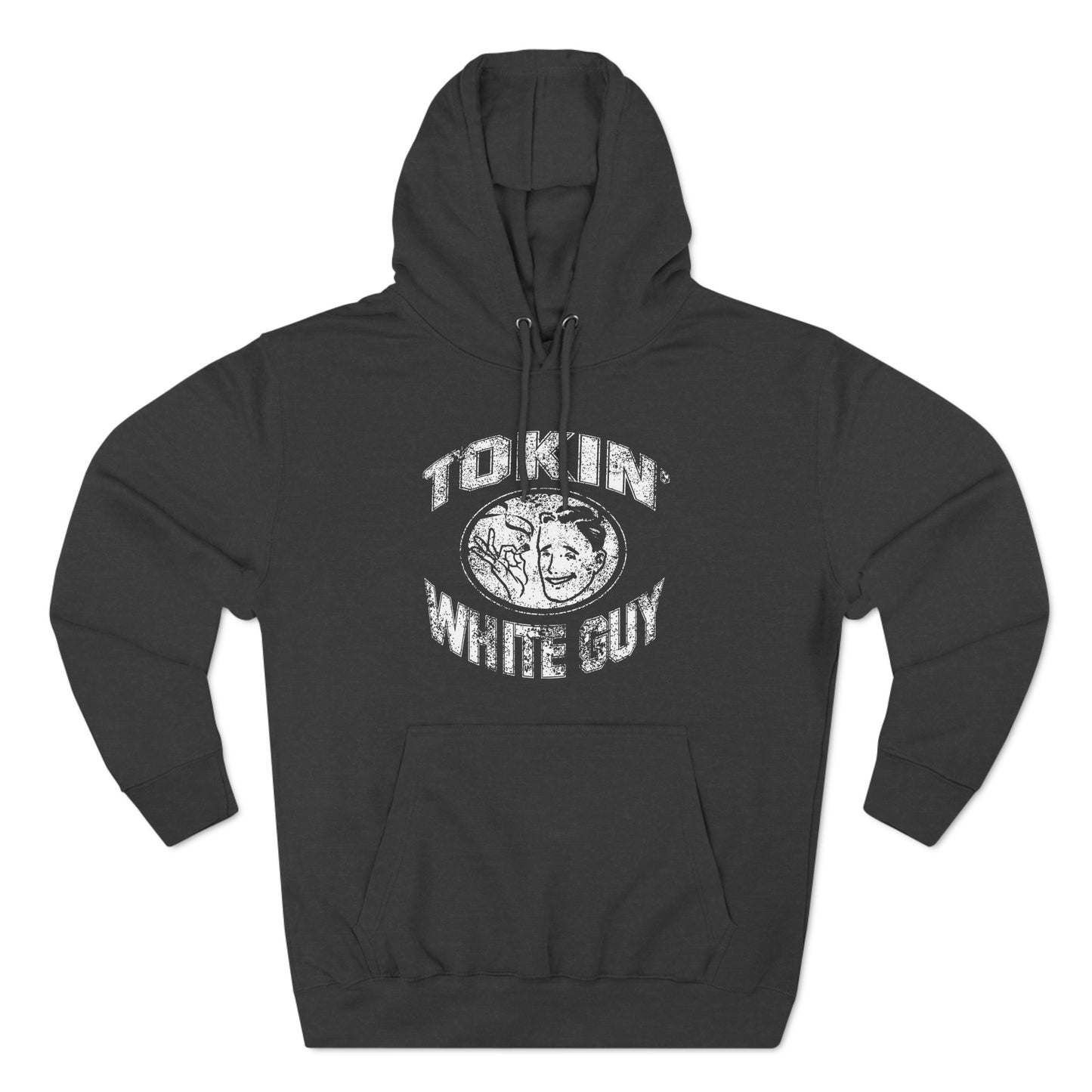 Tokin' White Guy - Hoodie