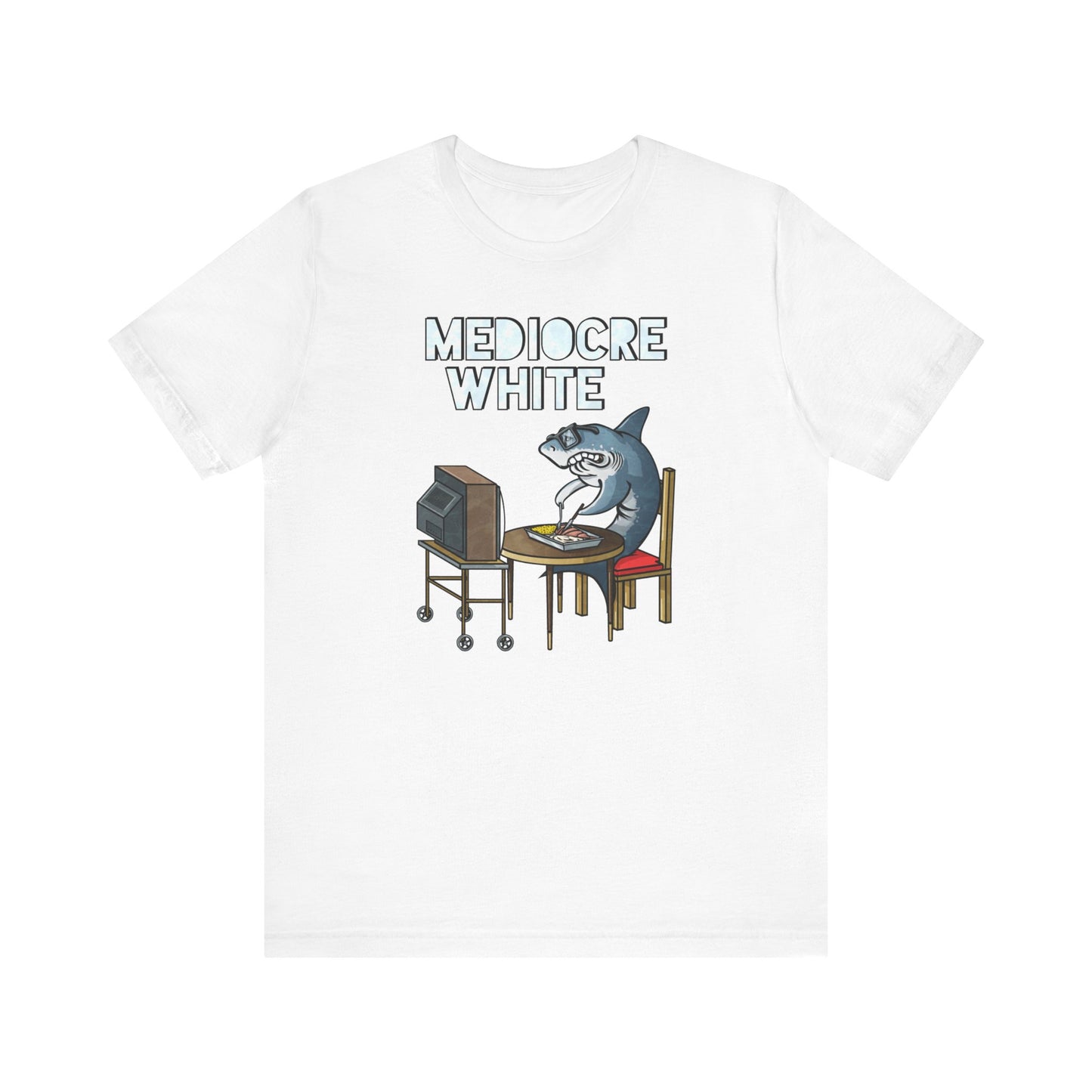 Mediocre White - Men's T-Shirt