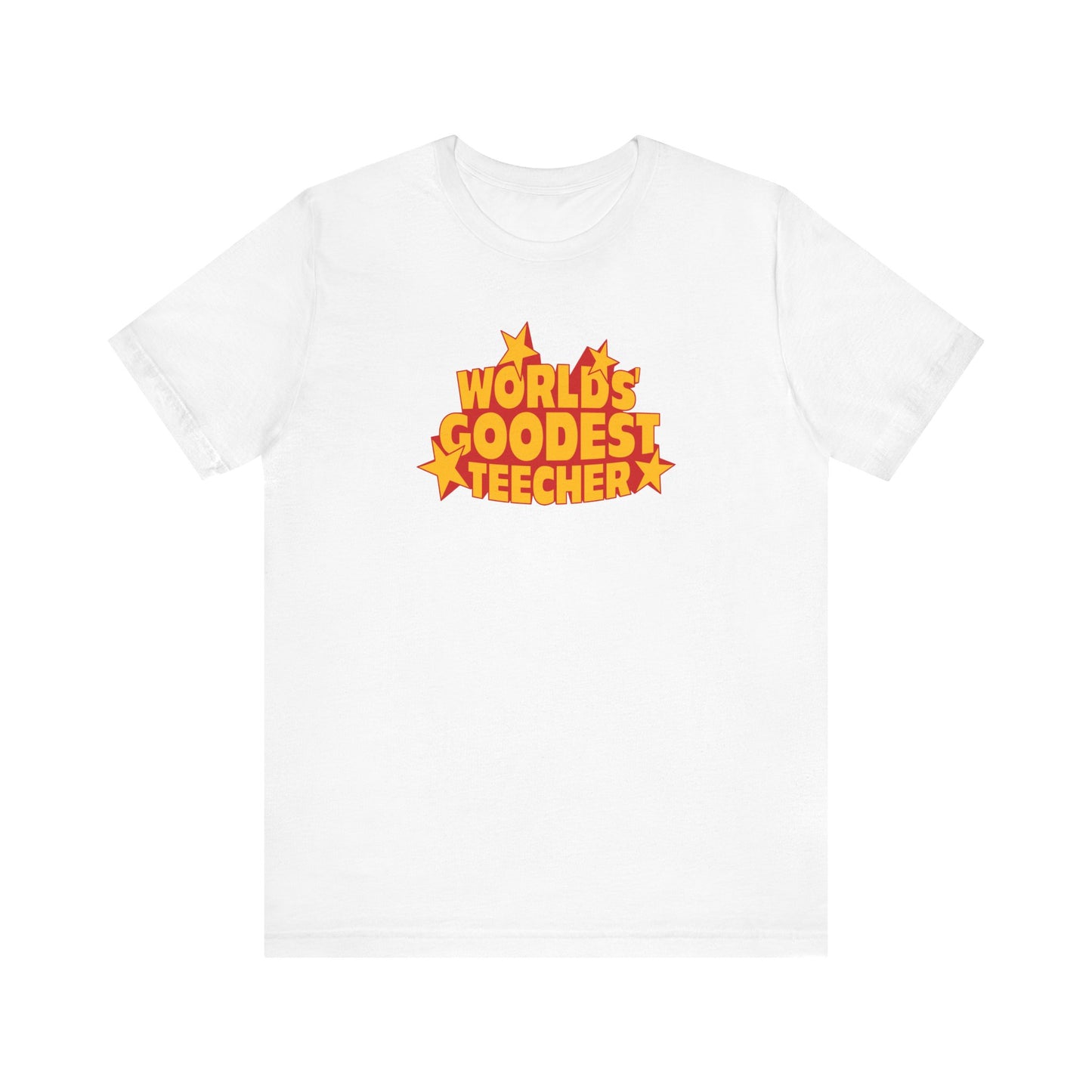 Worlds' Goodest Teecher - Men's T-Shirt