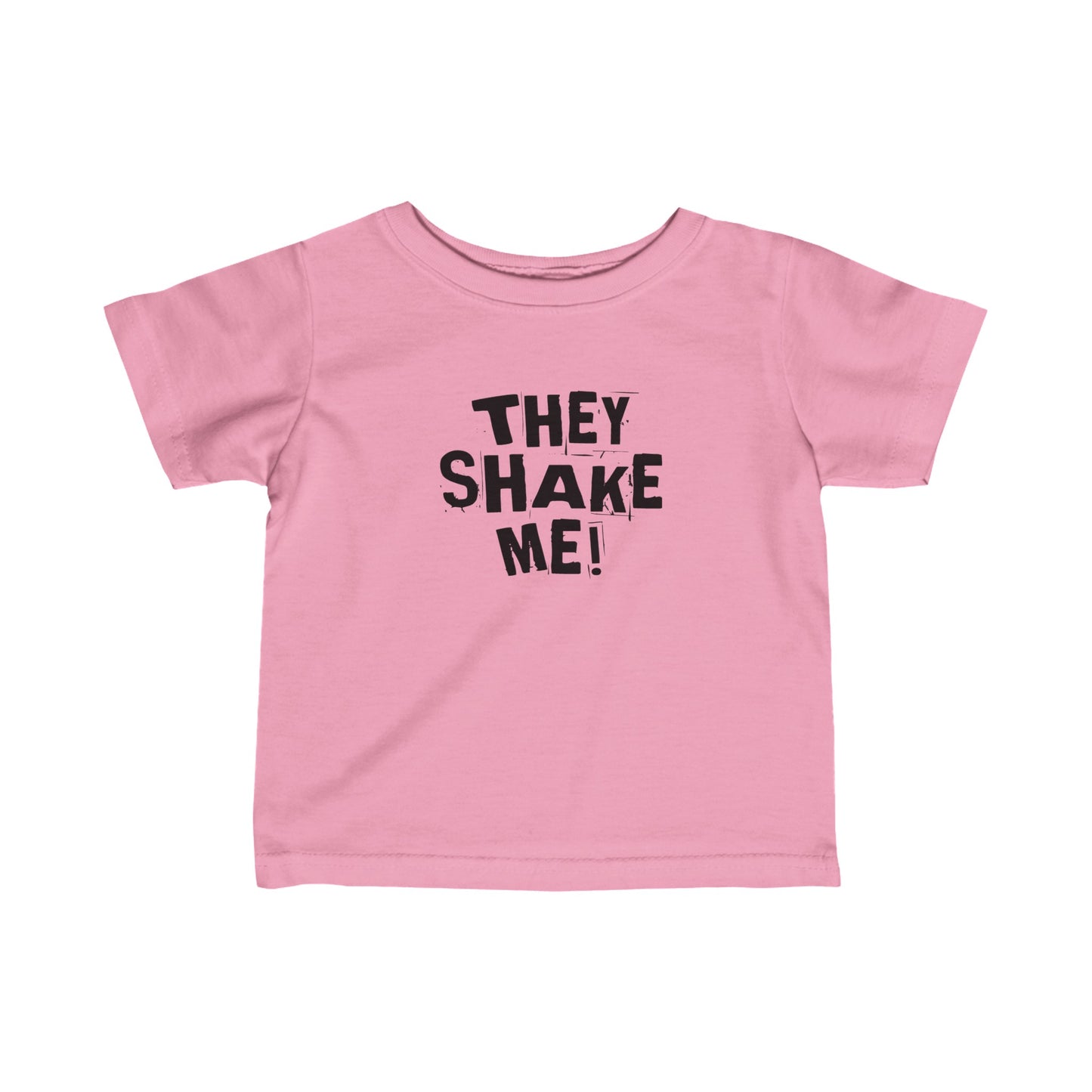 They Shake Me - Baby T-Shirt