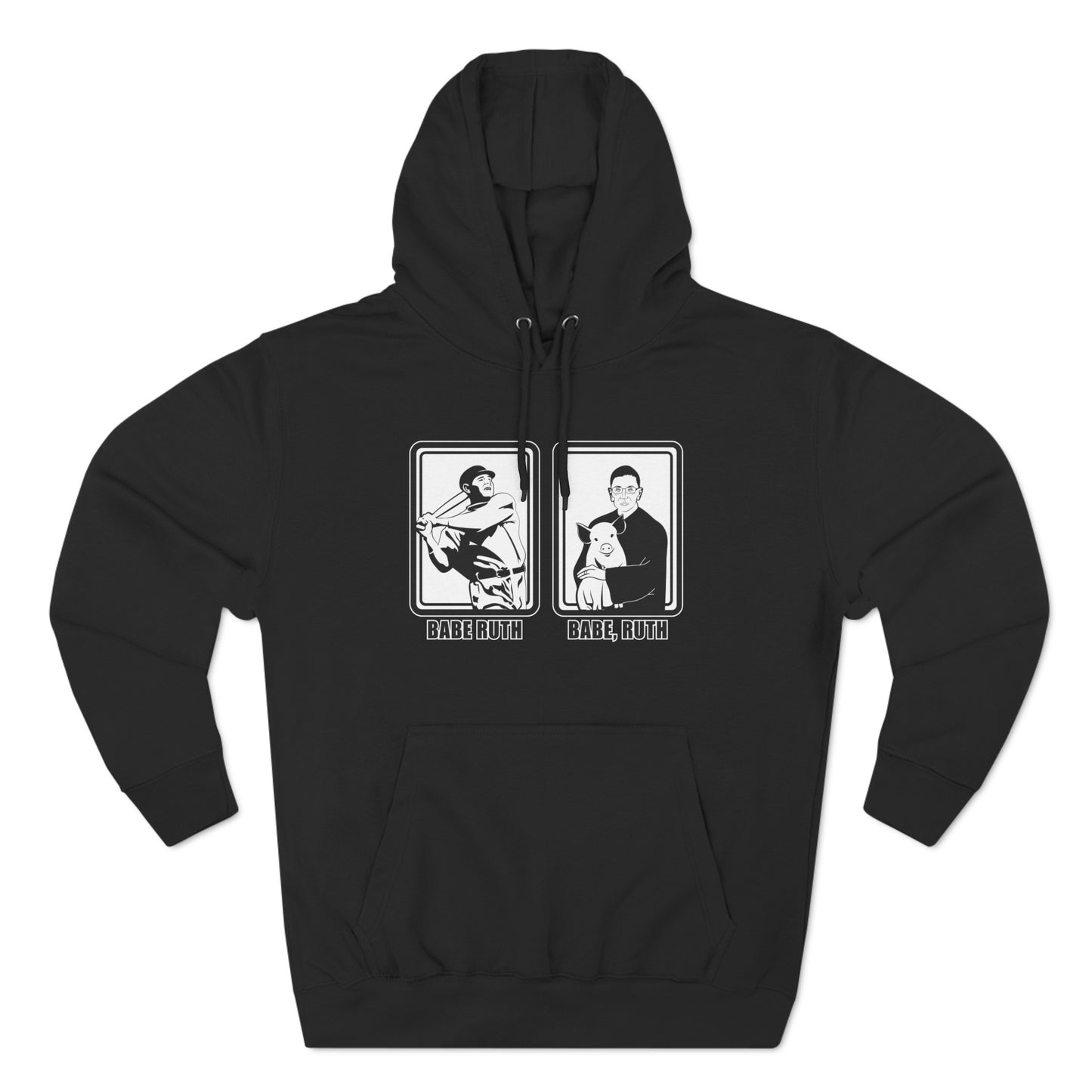 Babe Ruth, Babe Ruth (Ruth Bader Ginsberg) - Hoodie