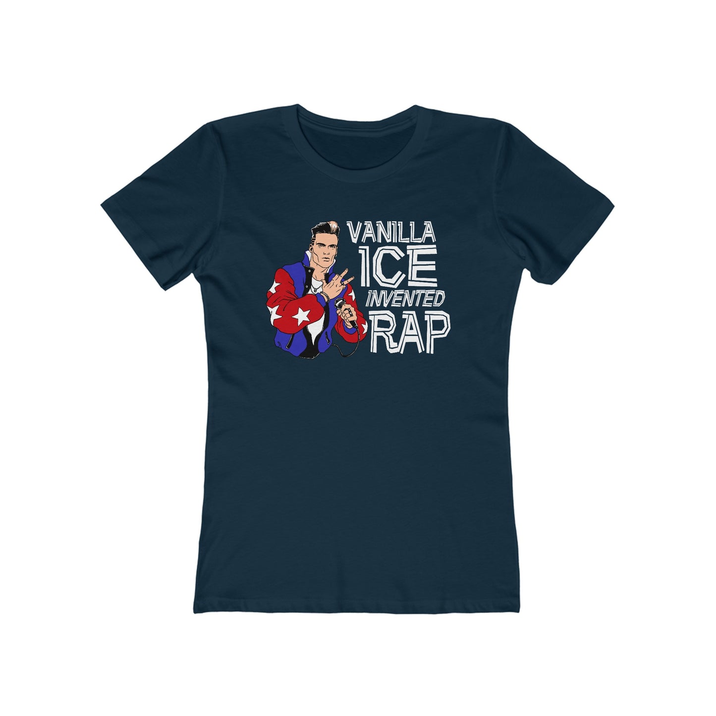 Vanilla Ice Invented Rap - Women’s T-Shirt