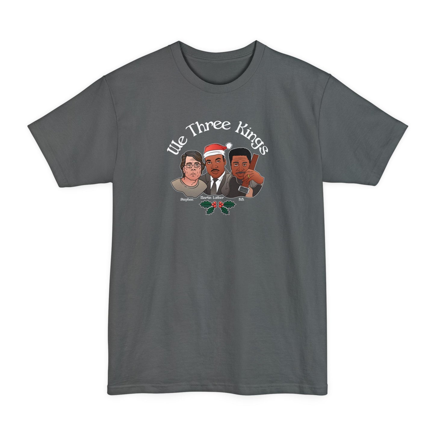 We Three Kings (Stephen, Martin Luther, BB) - Men's Tall T-Shirt