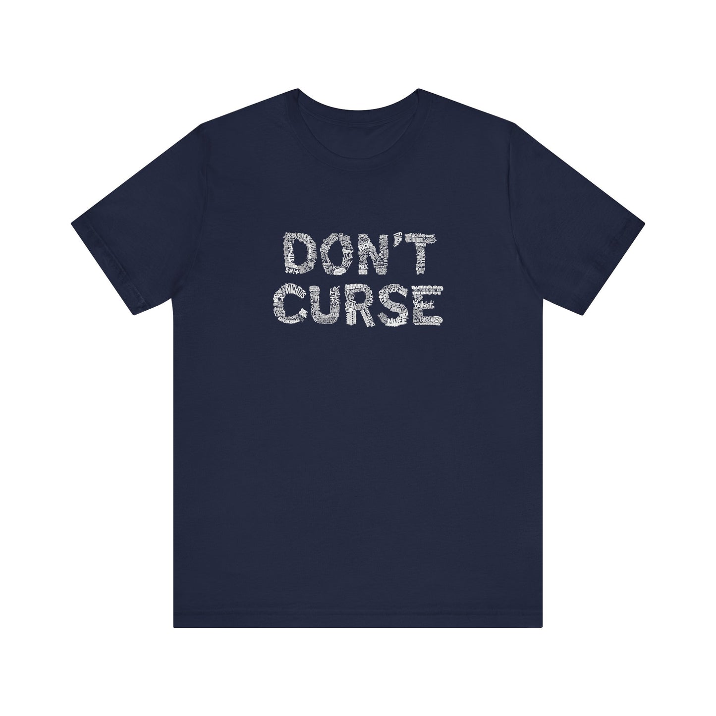 Don't Curse - Men's T-Shirt