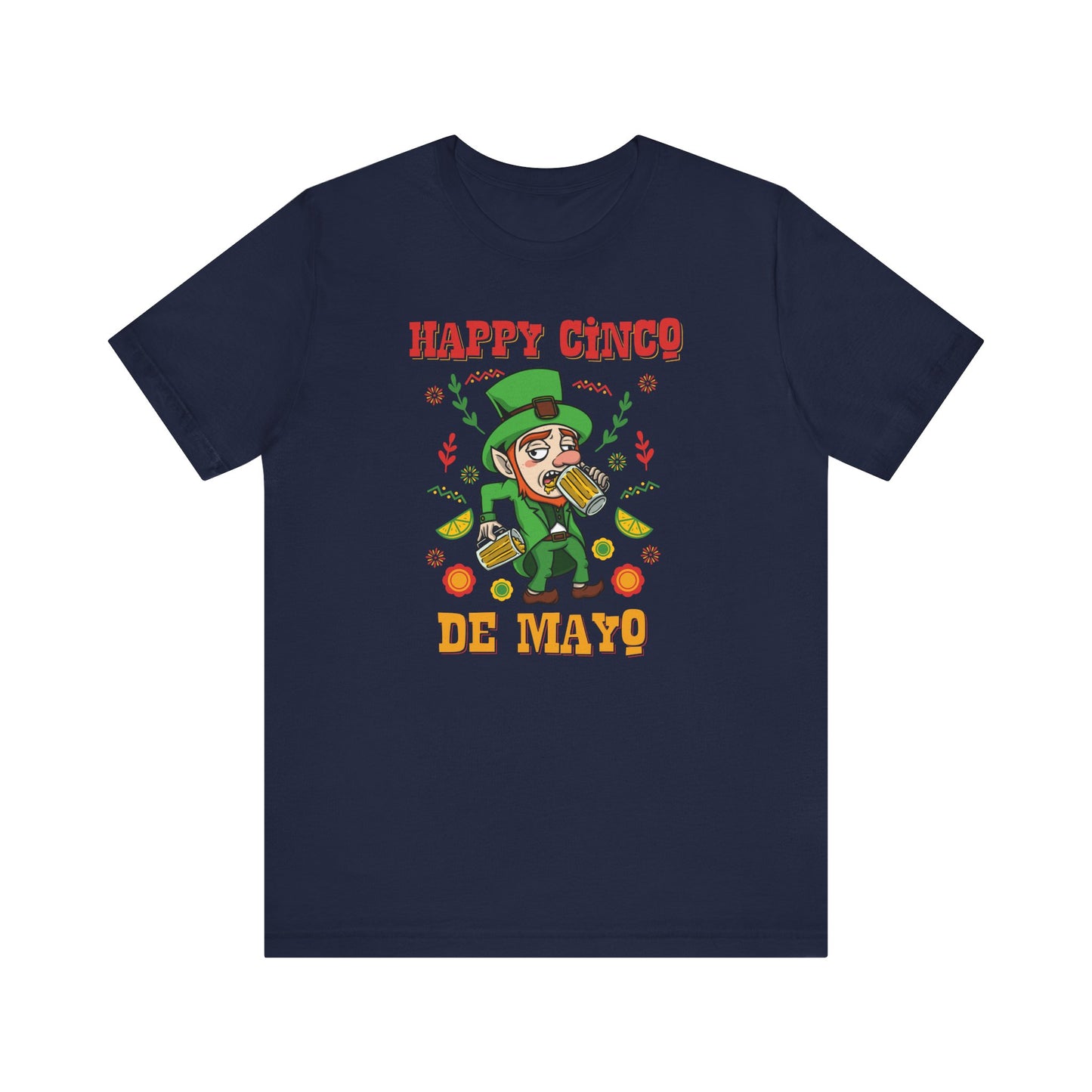 Happy Cinco De Mayo! (St. Patrick's Day) - Men's T-Shirt