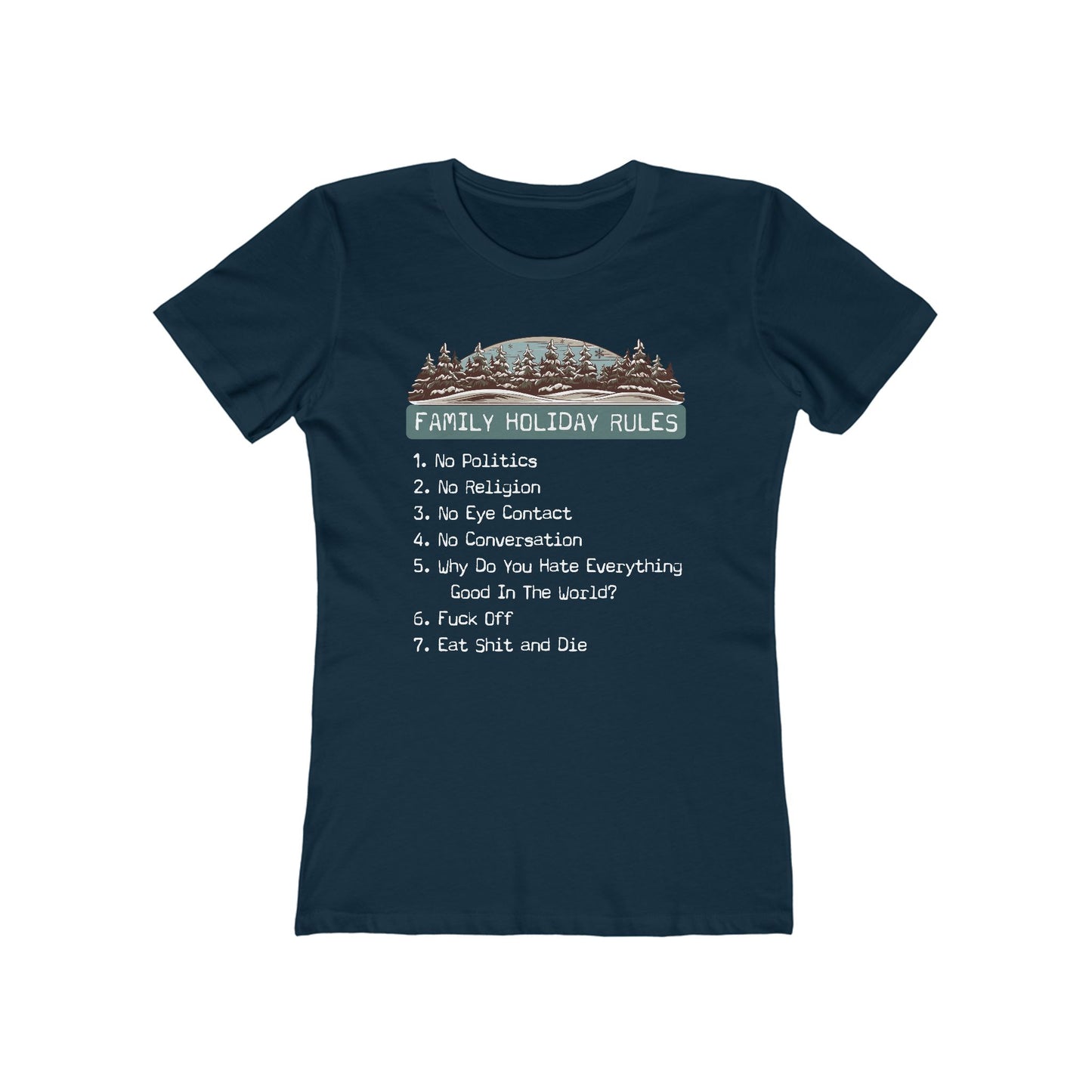 Family Holiday Rules - Women's T-Shirt