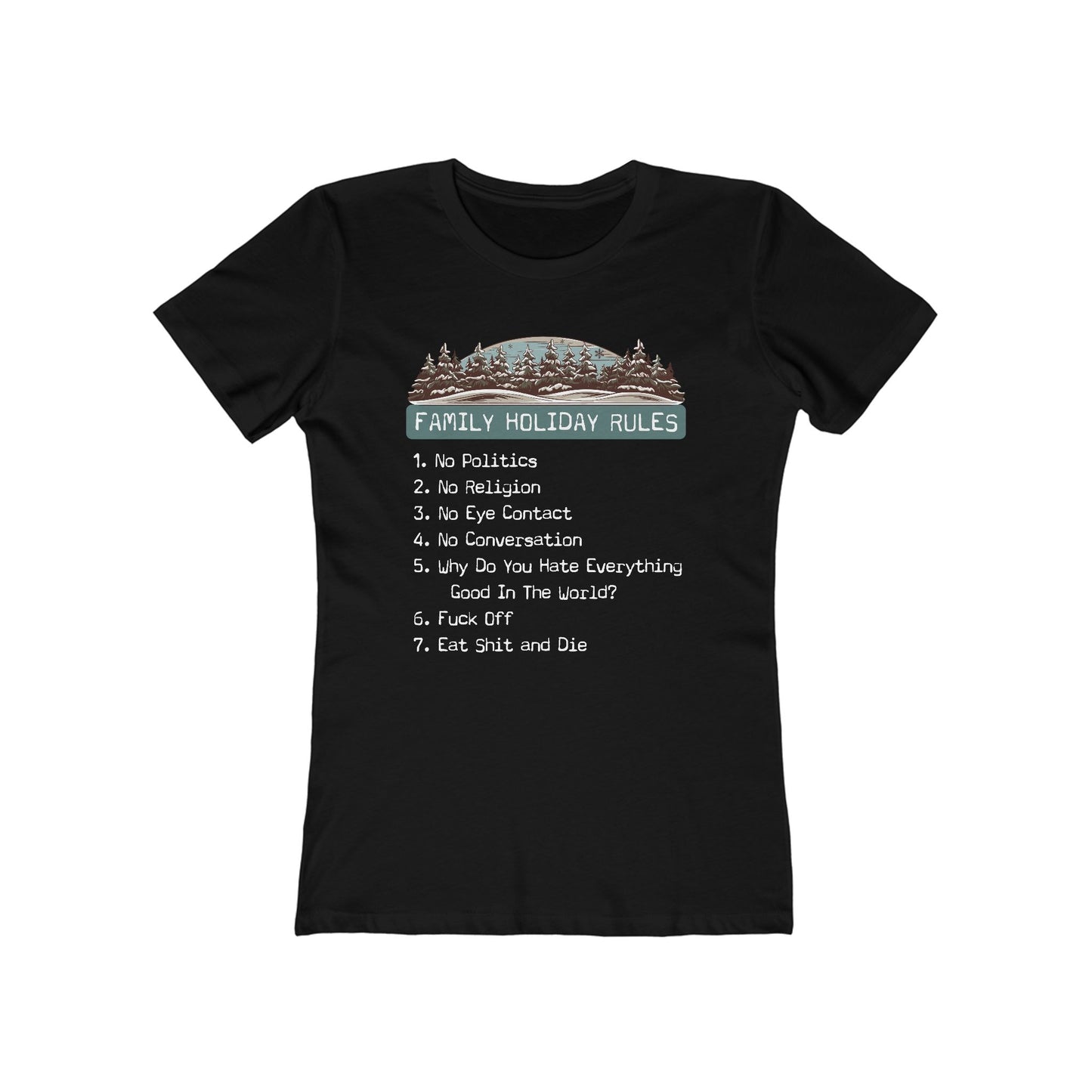 Family Holiday Rules - Women's T-Shirt