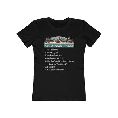 Family Holiday Rules - Women's T-Shirt