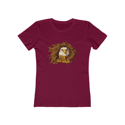 Fuck Bald Eagles - Women's T-Shirt