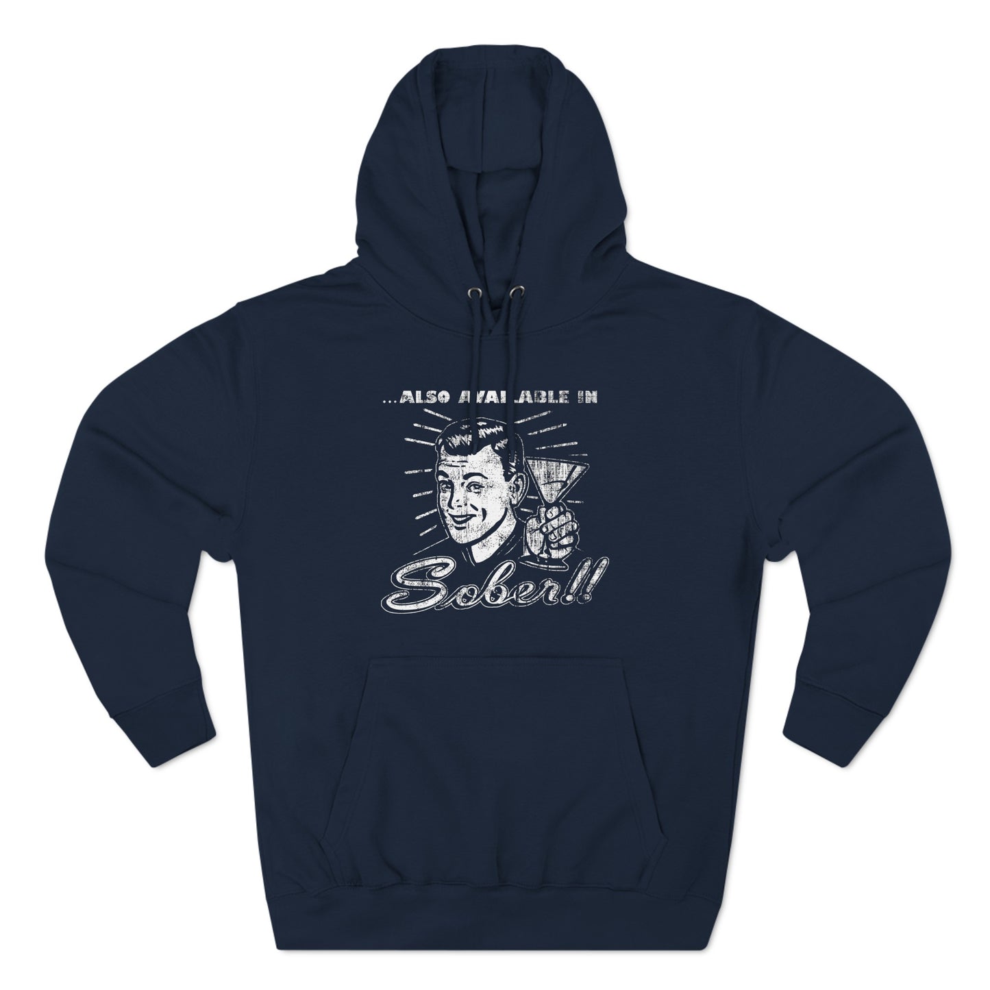 Also Available In Sober - Hoodie