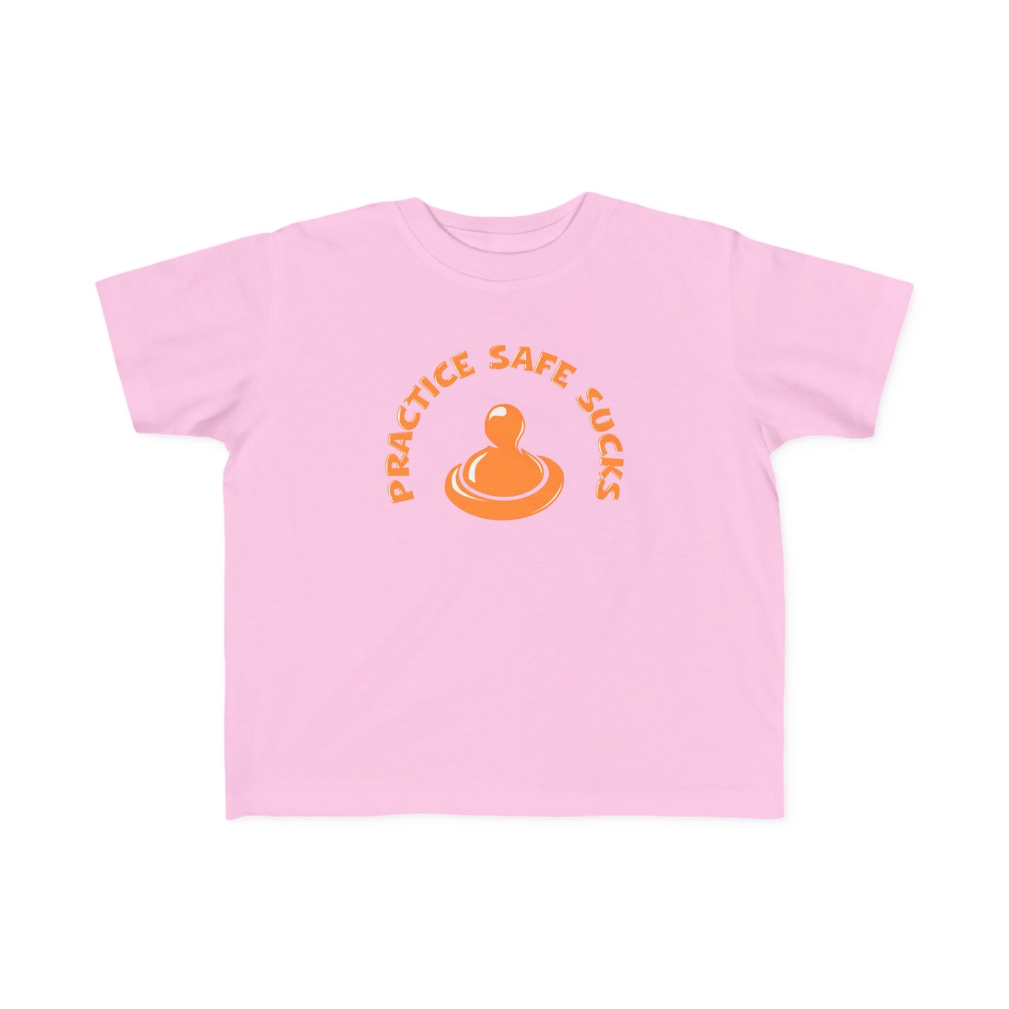 Practice Safe Sucks - Toddler T-Shirt