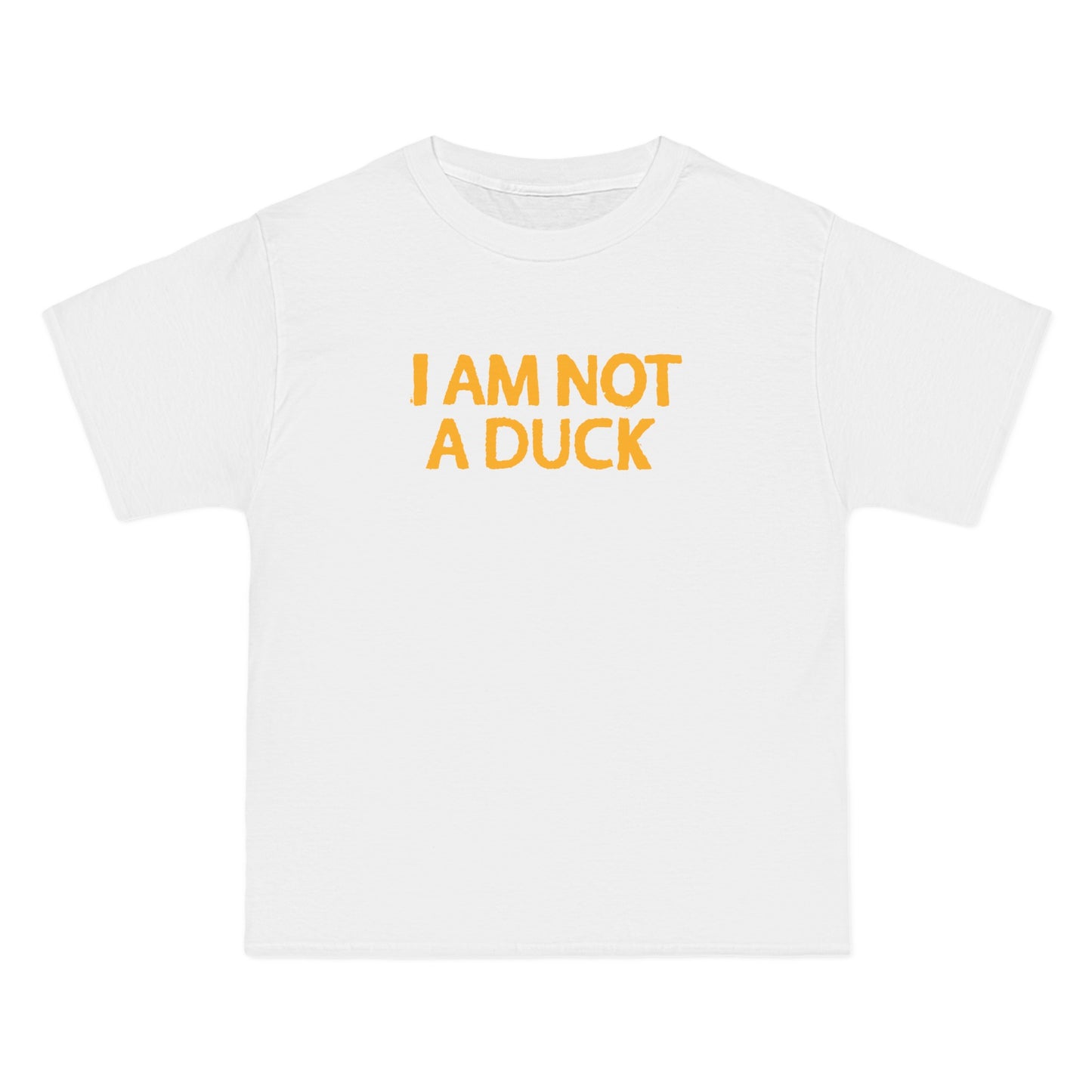 I Am Not A Duck - Men's Heavyweight T-Shirt