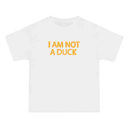 I Am Not A Duck - Men's Heavyweight T-Shirt