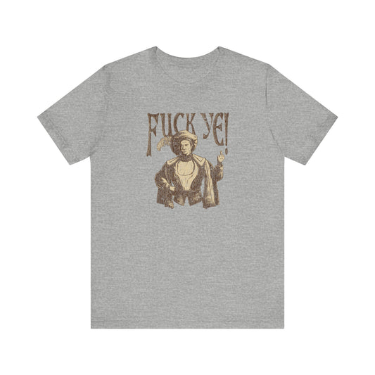 Fuck Ye - Men's T-Shirt