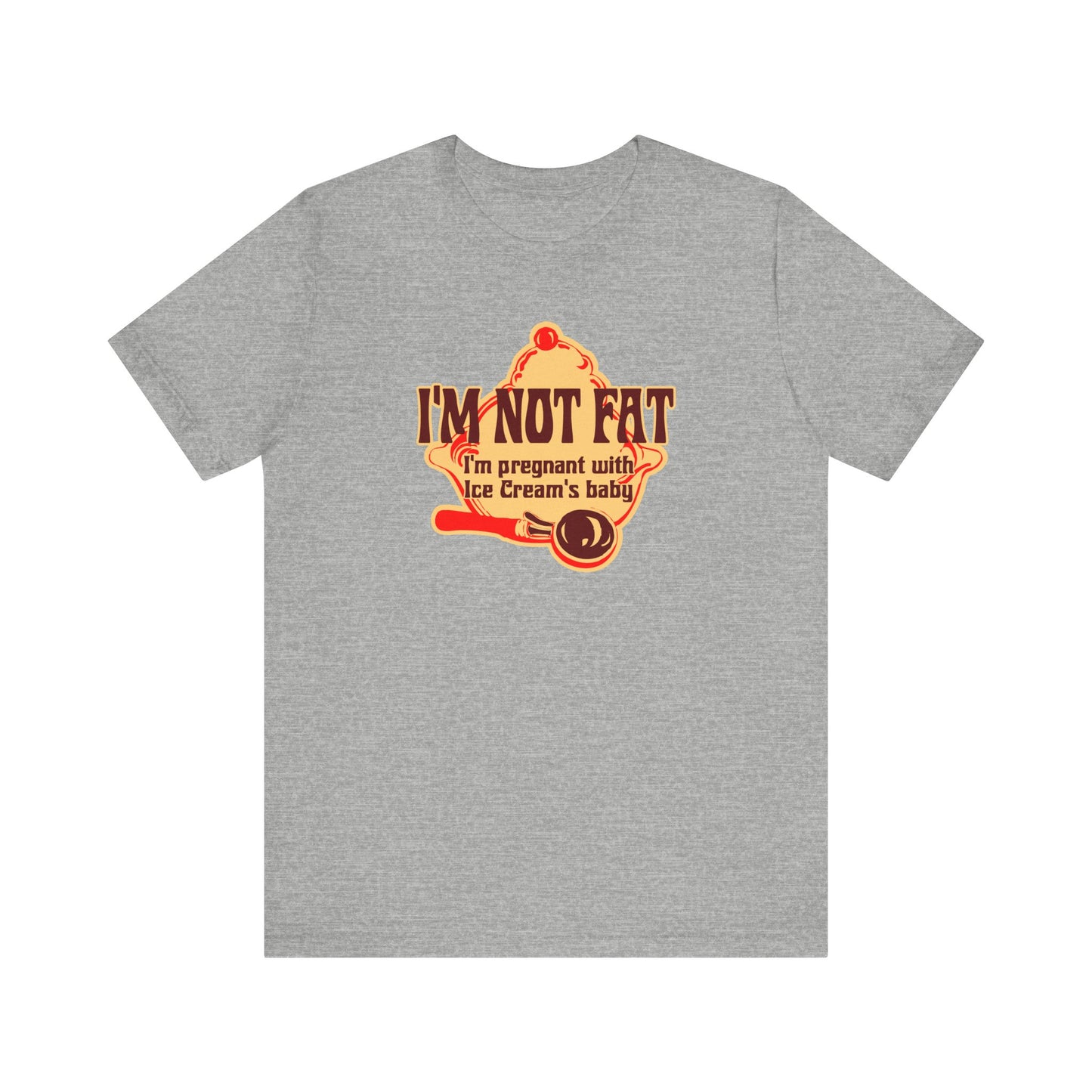 I'm Not Fat - I'm Pregnant With Ice Cream's Baby - Men's T-Shirt