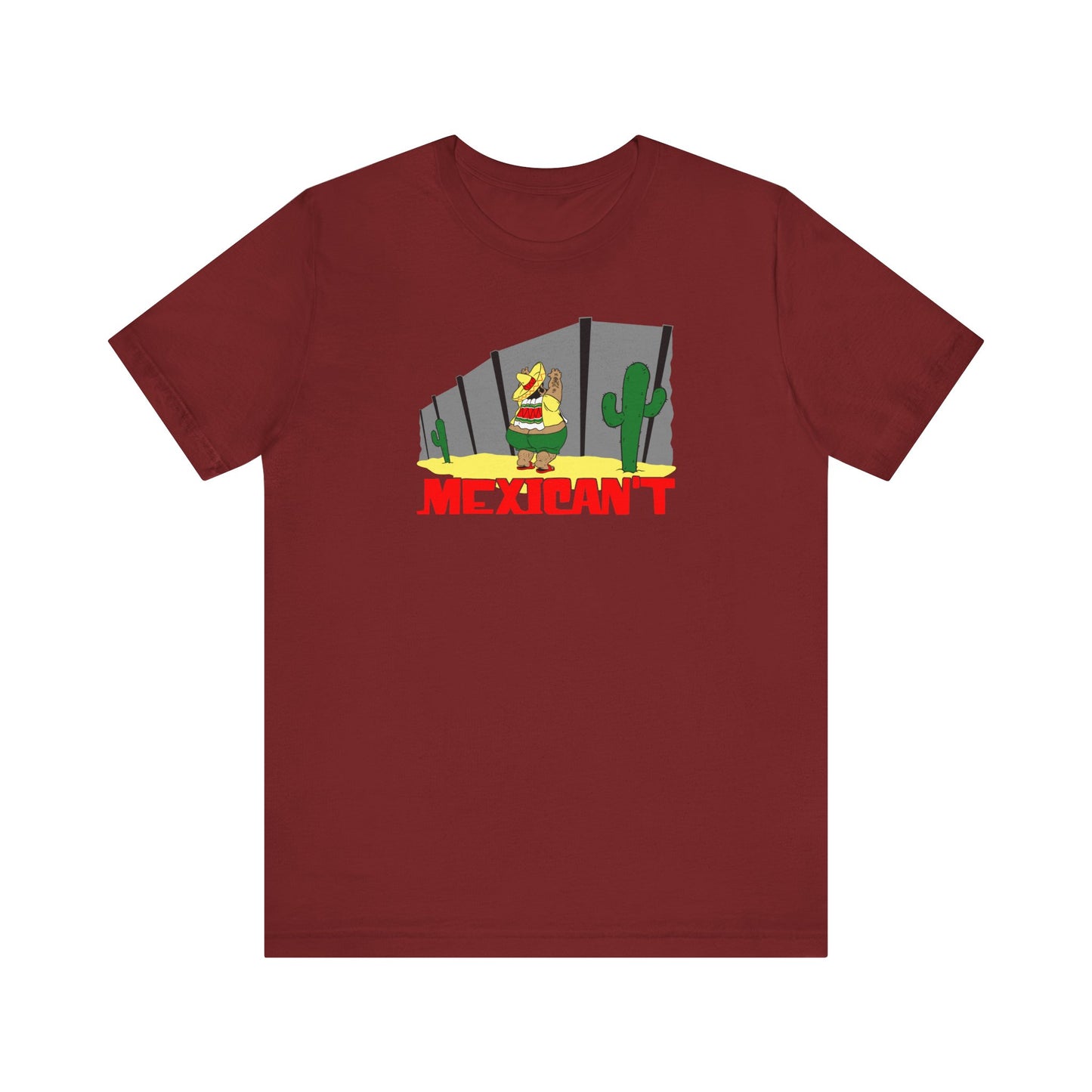 Mexican't - Men's T-Shirt