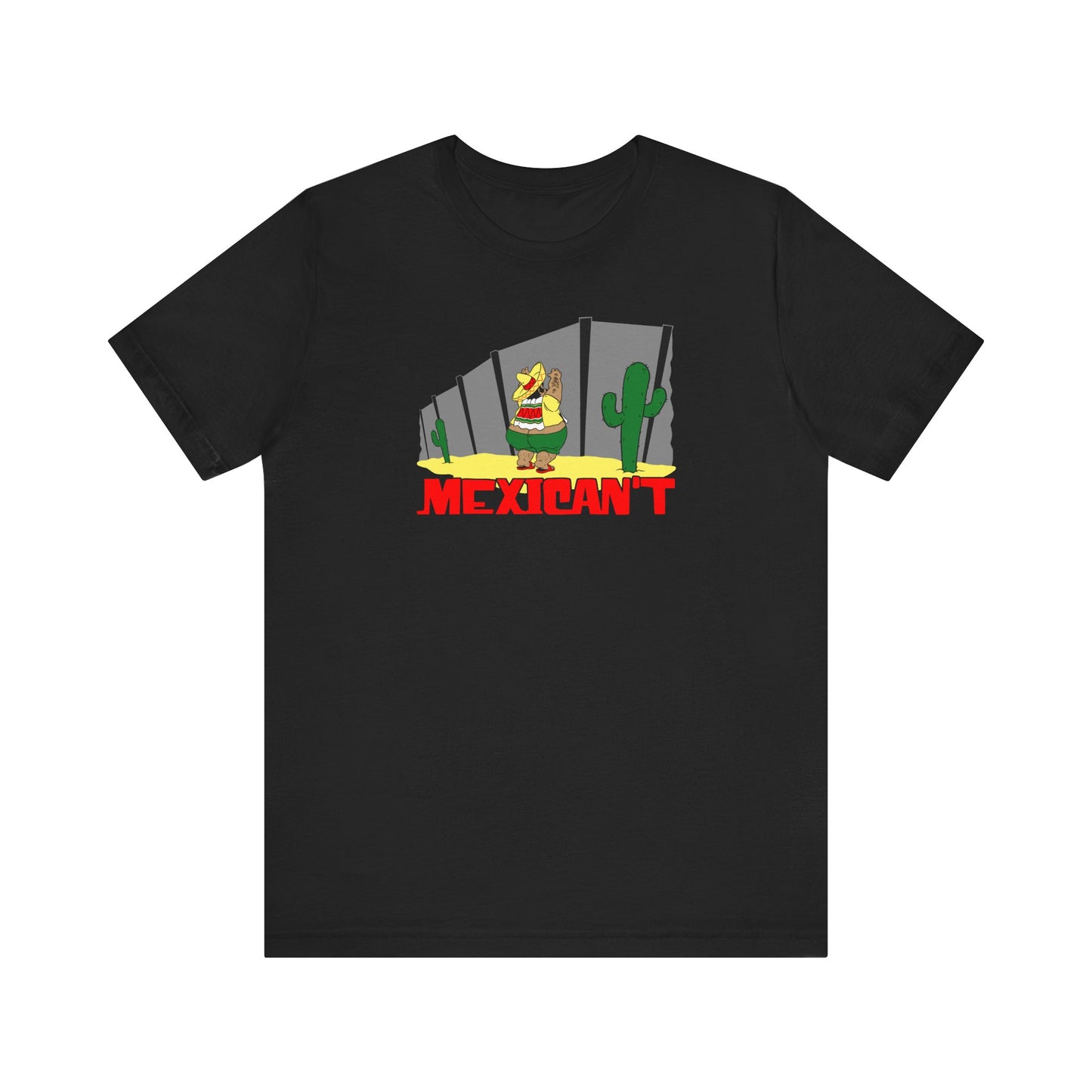 Mexican't - Men's T-Shirt