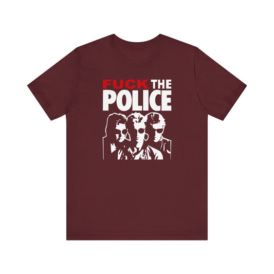 Fuck The Police - Men's T-Shirt