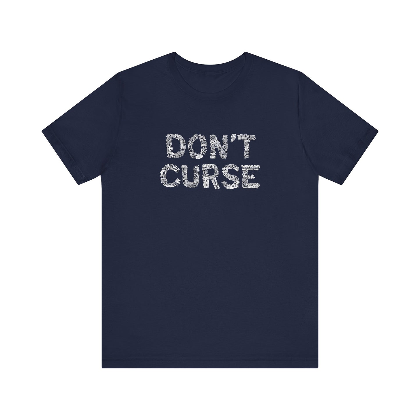 Don't Curse - Men's T-Shirt