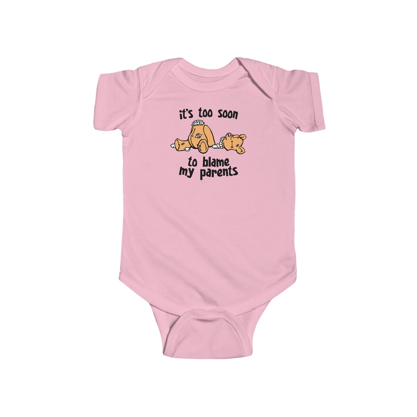 It's Too Soon To Blame My Parents - Baby Onesie