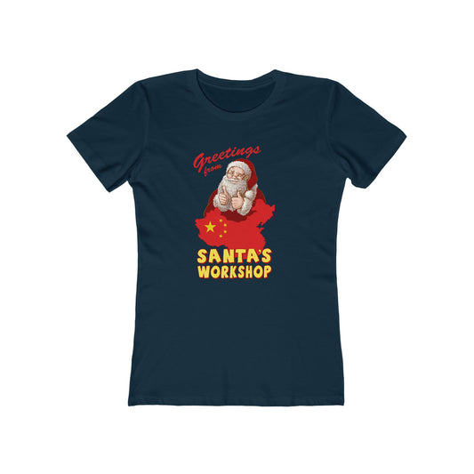 Greetings From Santa's Workshop (China) - Women’s T-Shirt