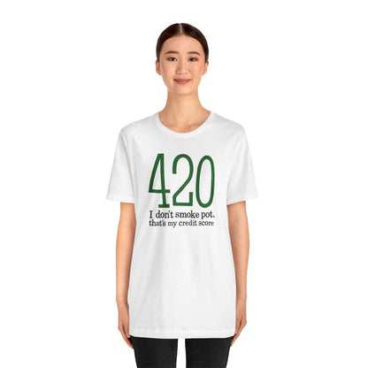 420 - I Don't Smoke Pot - Men's T-Shirt