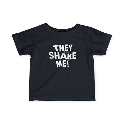 They Shake Me - Baby T-Shirt