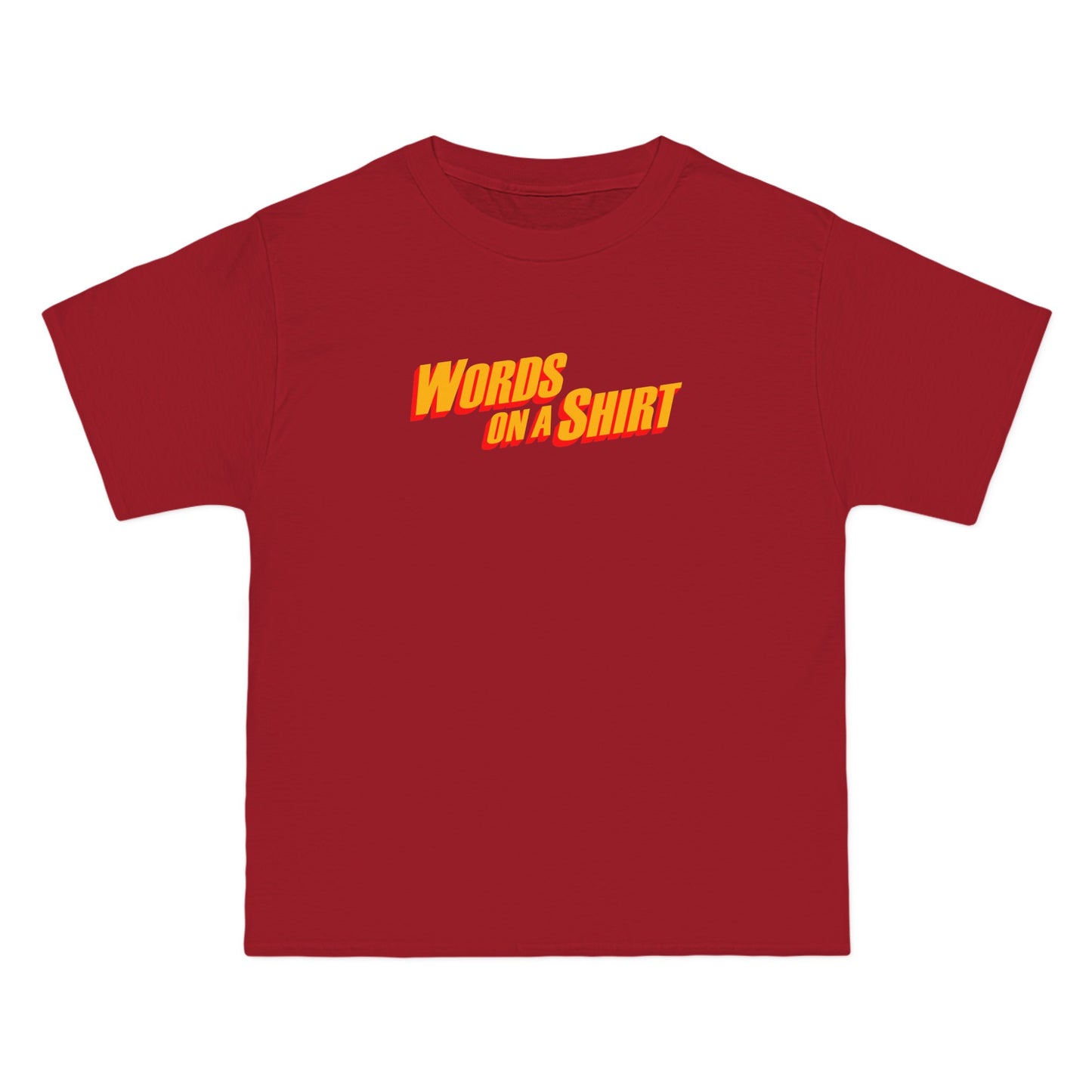 Words On A Shirt - Men's Heavyweight T-Shirt