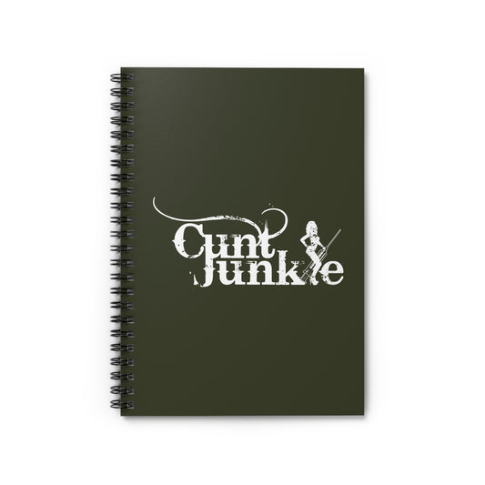 Cunt Junkie - Spiral Notebook