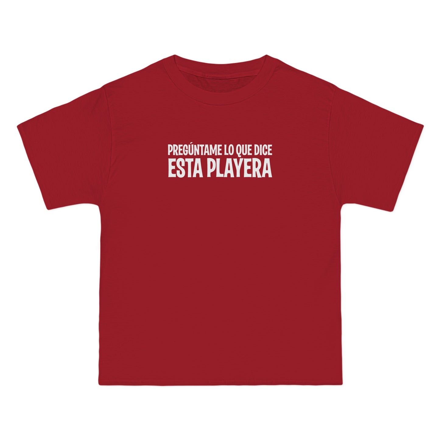 Preguntame Lo Que Dice Esta Playera - Men's Heavyweight T-Shirt