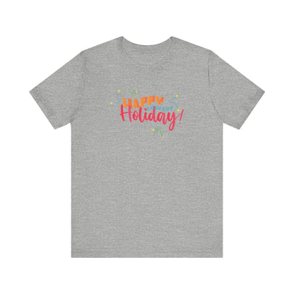 Happy Current Holiday - Men's T-Shirt