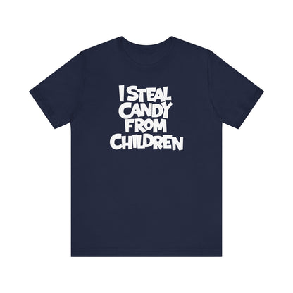 I Steal Candy From Children - Men's T-Shirt