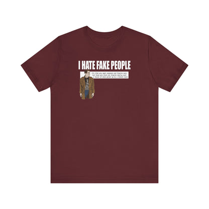 I Hate Fake People - Men's T-Shirt