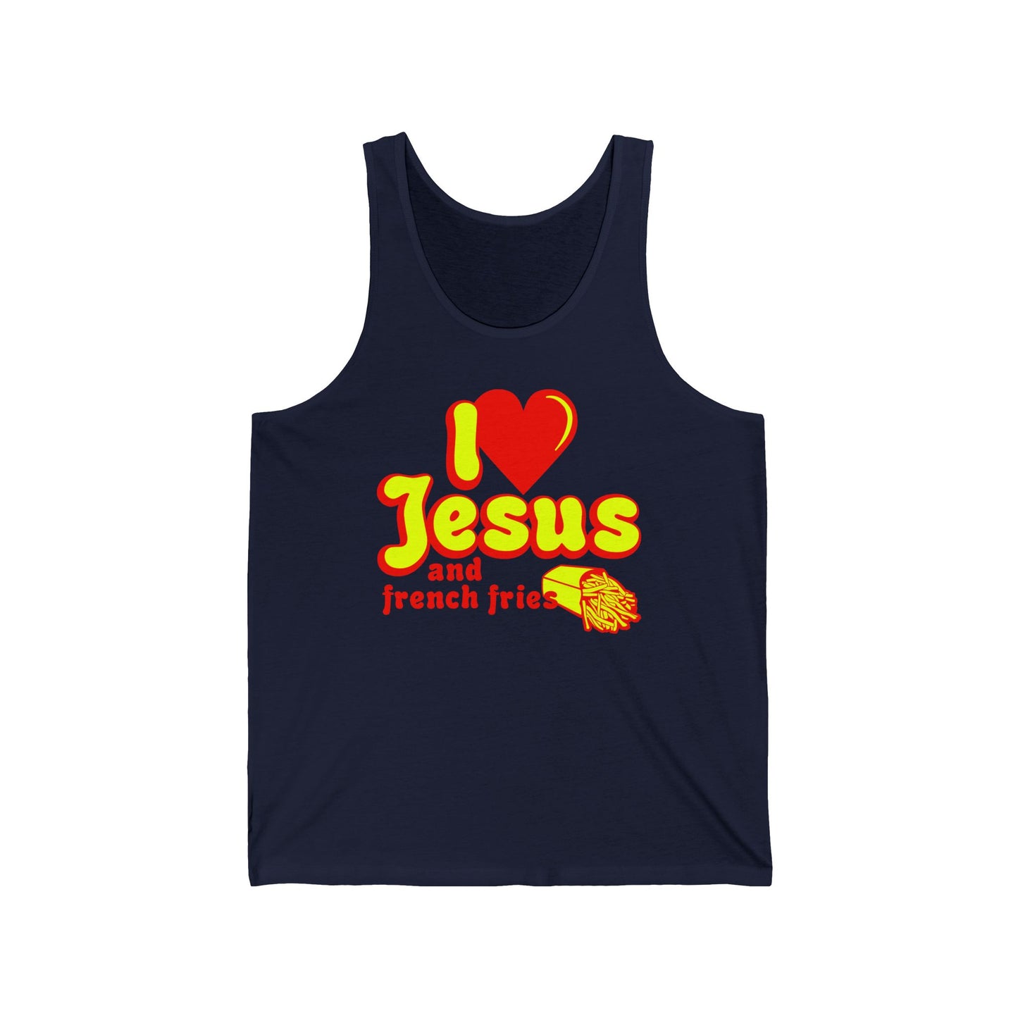 I Heart Jesus (And French Fries) - Unisex Tank