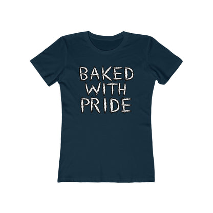 Baked With Pride - Women’s T-Shirt