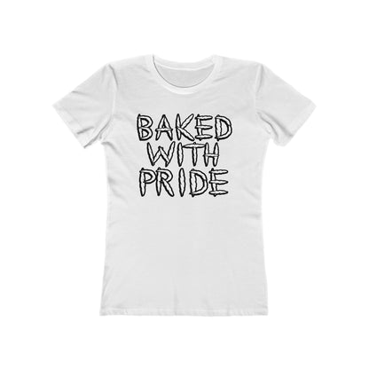 Baked With Pride - Women’s T-Shirt