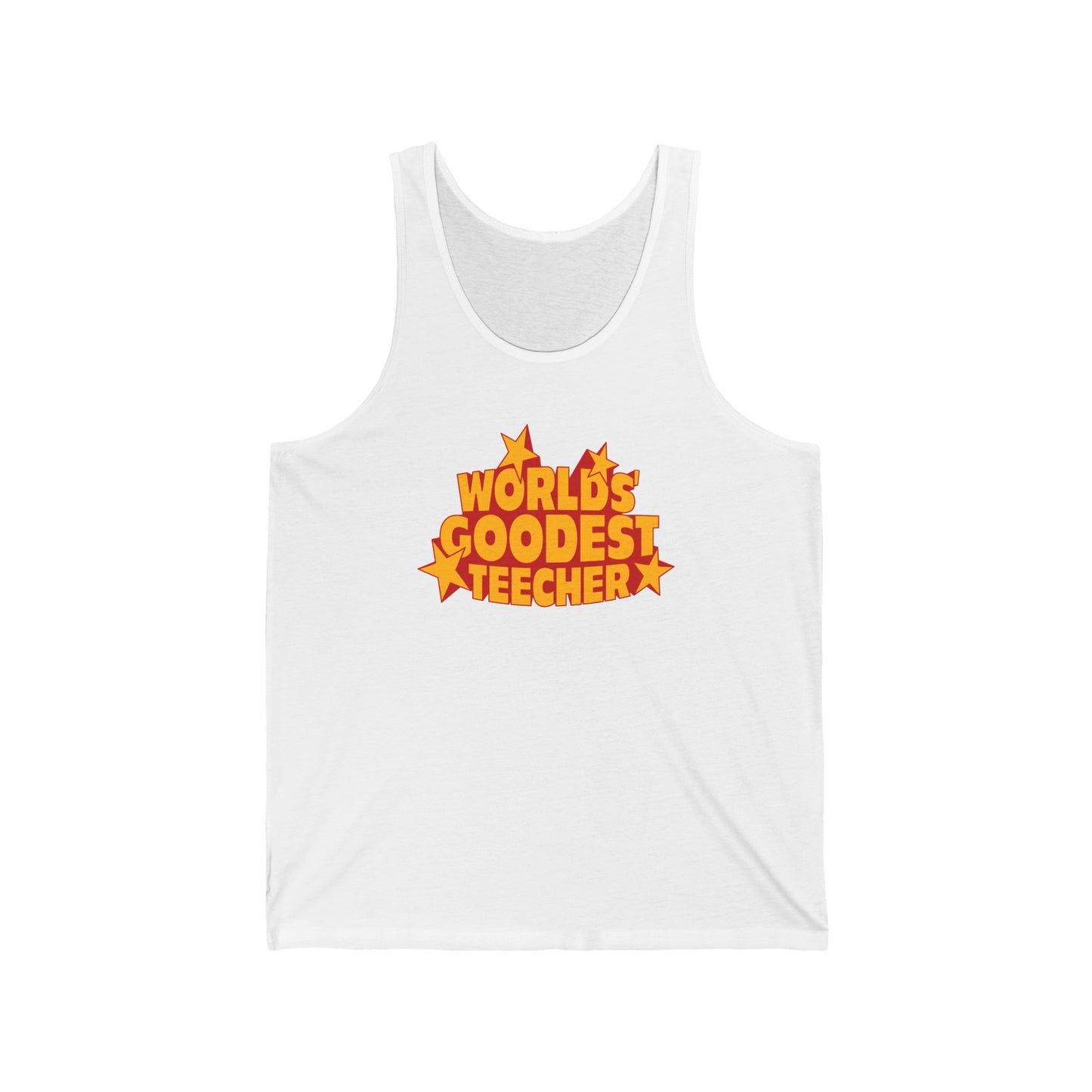 Worlds' Goodest Teecher - Unisex Tank