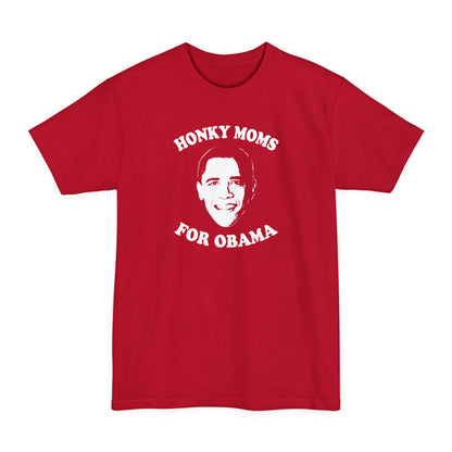 Honky Moms For Obama - Men's Tall T-Shirt