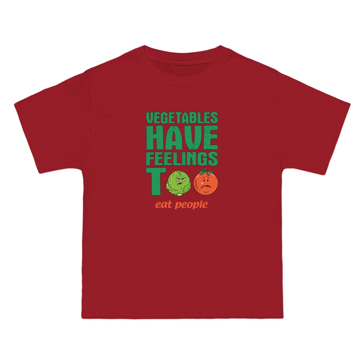 Vegetables Have Feelings Too - Eat People - Men's Heavyweight T-Shirt