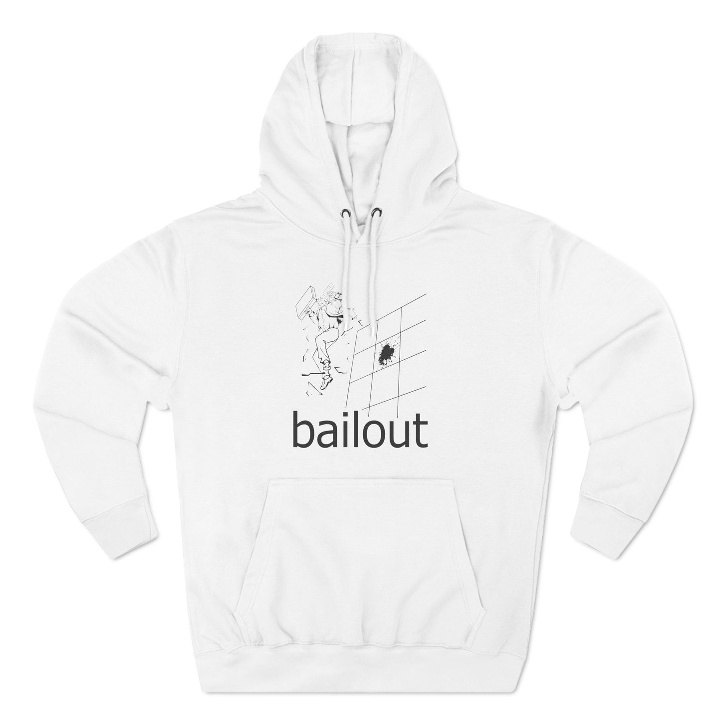 Bailout - Hoodie