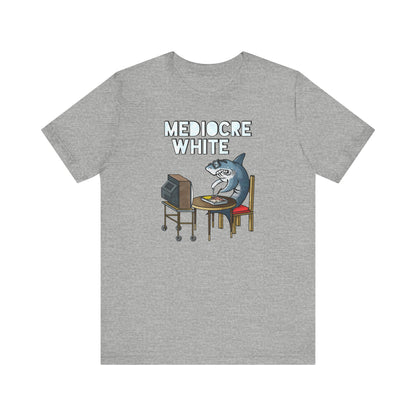 Mediocre White - Men's T-Shirt