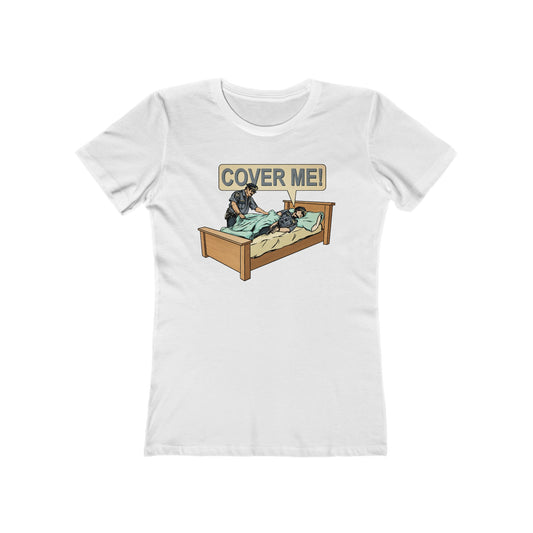 Cover Me! - Women’s T-Shirt