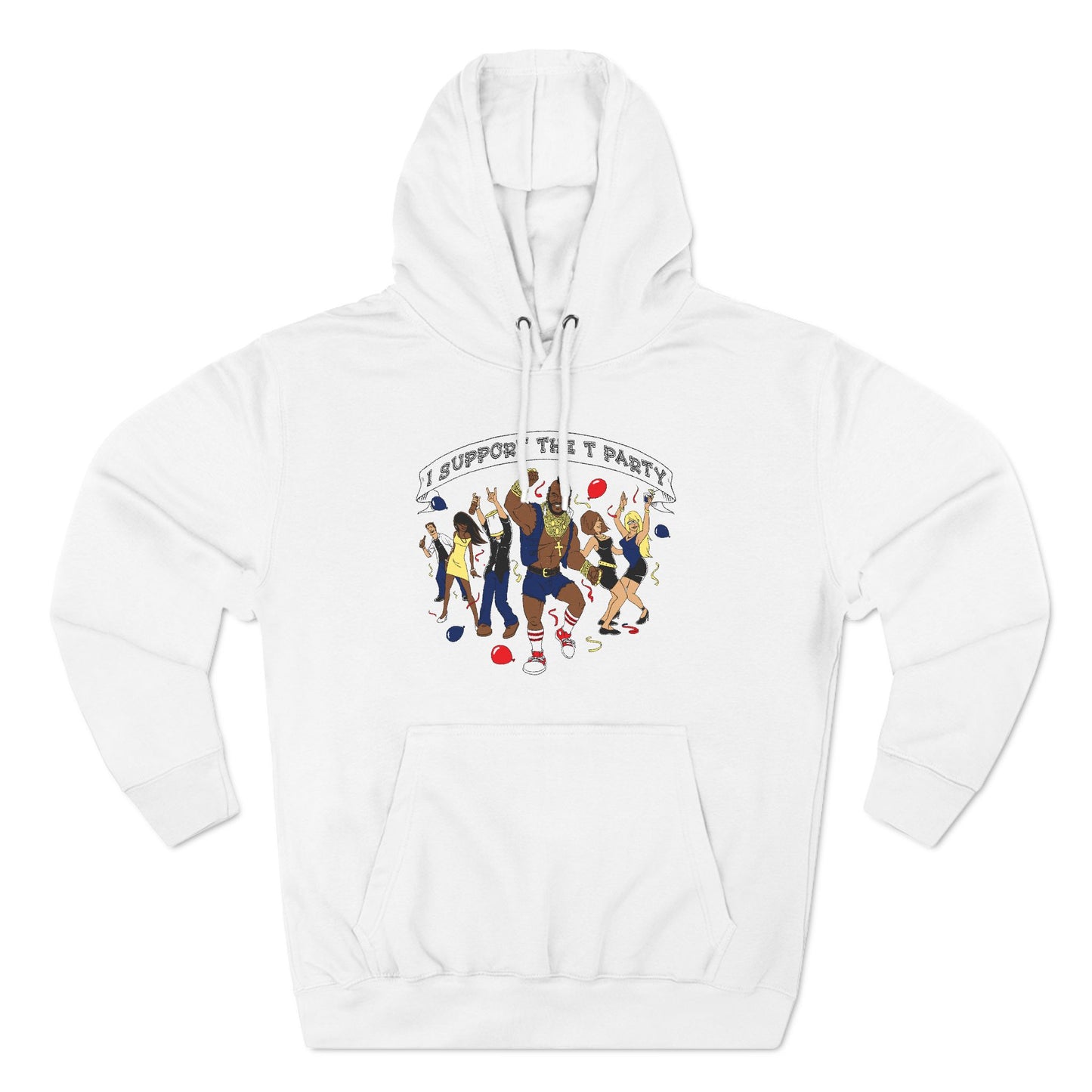 I Support The T Party - Hoodie