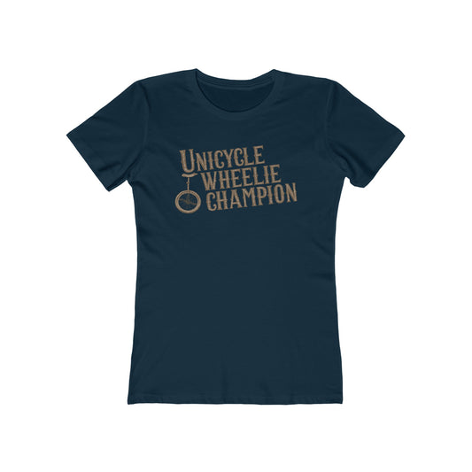 Unicycle Wheelie Champion - Women’s T-Shirt