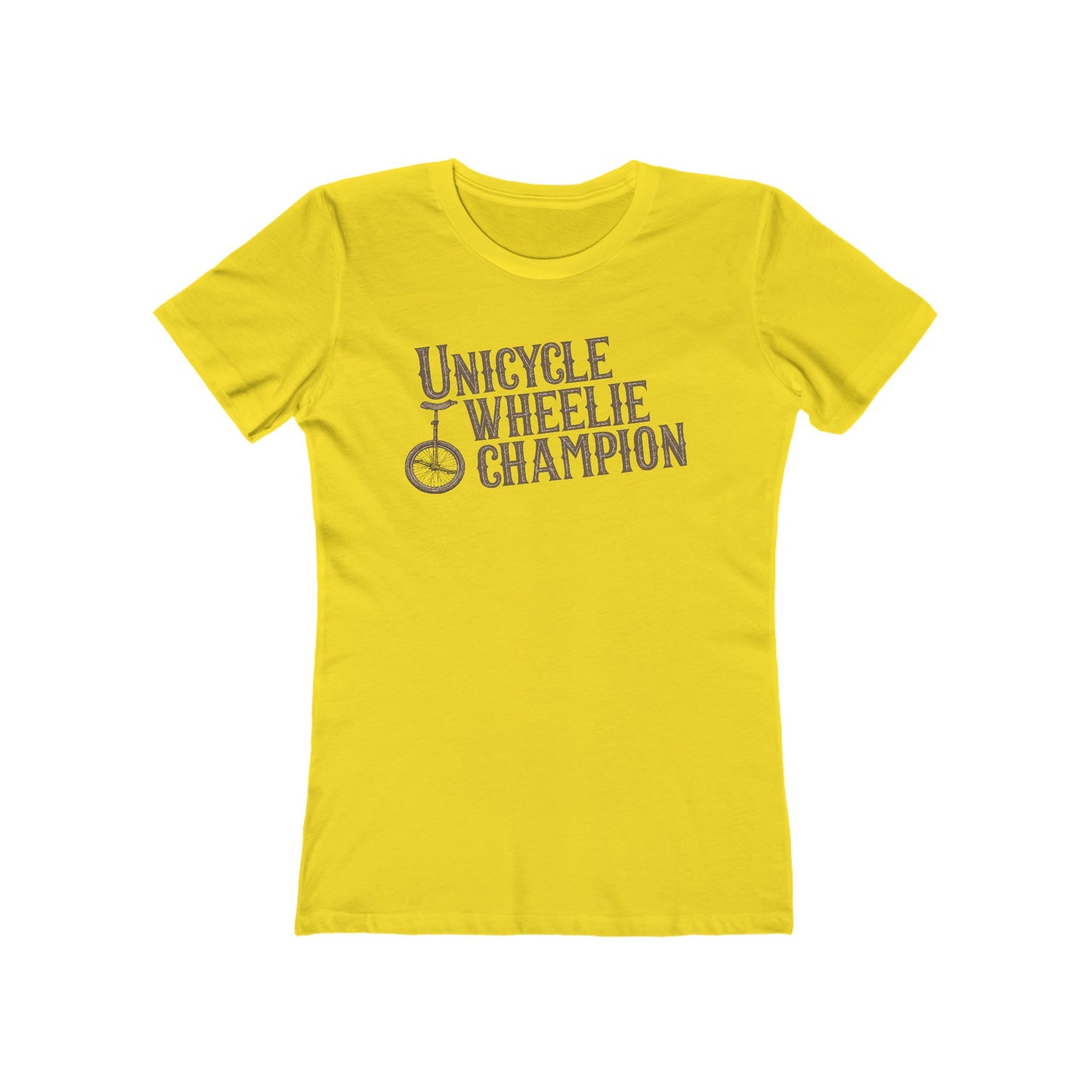 Unicycle Wheelie Champion - Women’s T-Shirt