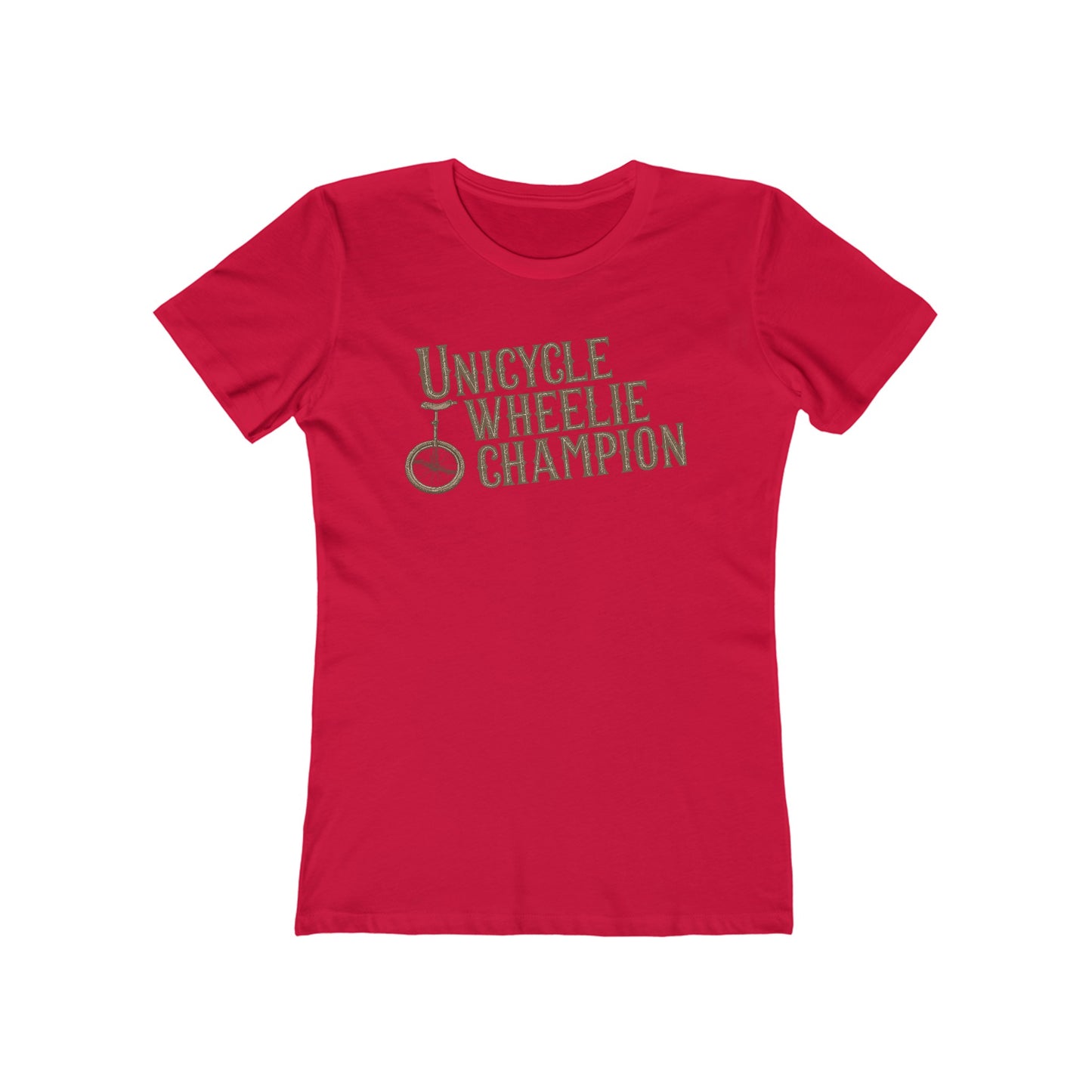 Unicycle Wheelie Champion - Women’s T-Shirt