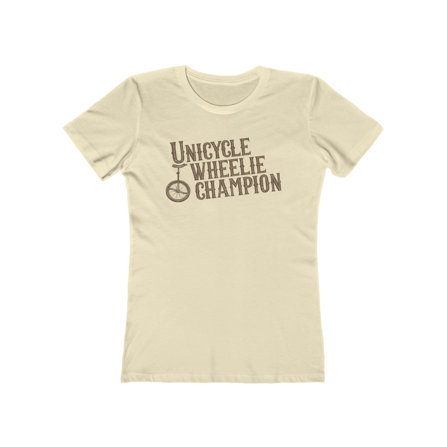 Unicycle Wheelie Champion - Women’s T-Shirt