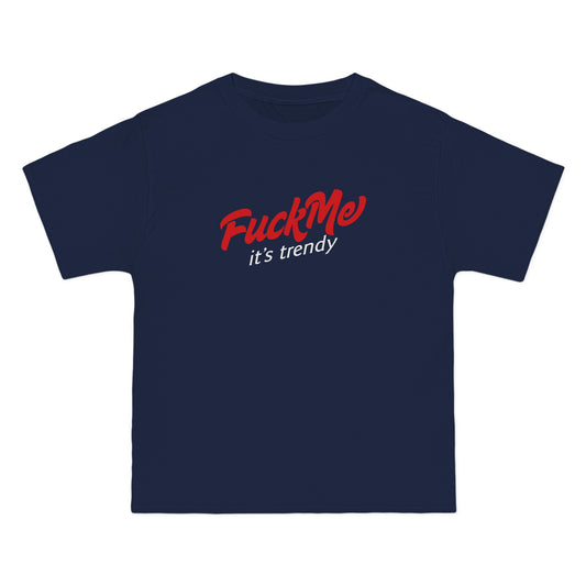 Fuck Me It's Trendy - Men's Heavyweight T-Shirt