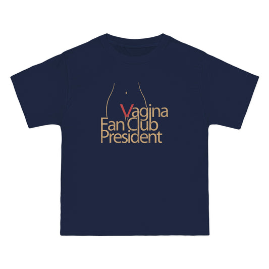 Vagina Fan Club President - Men's Heavyweight T-Shirt