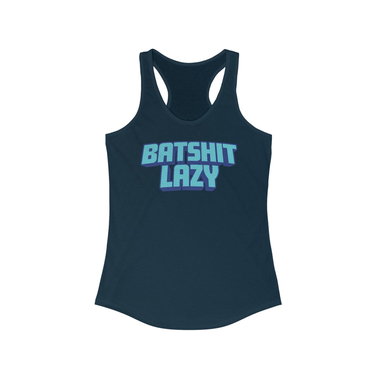 Batshit Lazy - Women's Racerback Tank